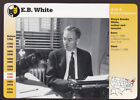 E.B. WHITE Writer Charlotte's Web Author 1998 GROLIER STORY OF AMERICA CARD