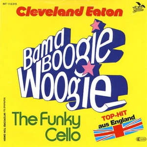 Cleveland Eaton / Bama Boogie Woogie / The Funky Cello / Vinyl / 70s Disco - Picture 1 of 3
