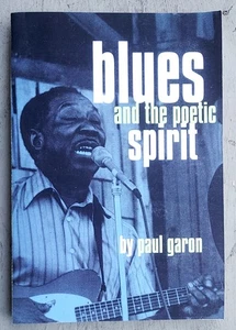 SIGNED BOOK: BLUES AND THE POETIC SPIROT by PAUL GARON (City Lights) - Picture 1 of 2