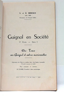 BIDEAUX GUIGNOL EN SOCIÉTÉ ILLUSTRATIONS LILLE 1953 - Photo 1/4