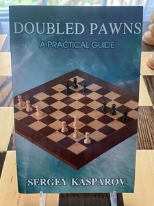 Doubled Pawns: A Practical Guide, Kasparov, Sergey, 9781941270684 - Bild 1 von 4