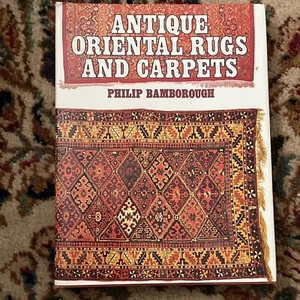 Antique Oriental Rugs and Carpets By Philip Bamborough 1979 - Picture 1 of 5