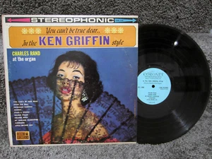 CHARLES RAND Cant Be True Dear in Ken Griffin 12" Vinyl Record Album LP Original - Foto 1 di 1