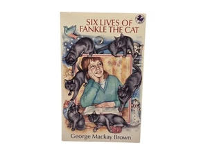 Six Lives of Fankle the Cat George Mackay Brown - Bild 1 von 2