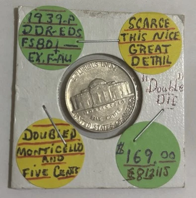 1939-P Double Die Reverse EDS -EX.F-IAU DOUBLED “MONTICELLO” and “FIVE CENTS” - Image 1 of 4