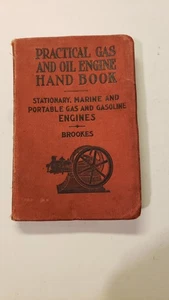 Antique Practical Gas And Oil Engine Hand Book, Brookes, Frederick J. Drake & Co - Picture 1 of 7