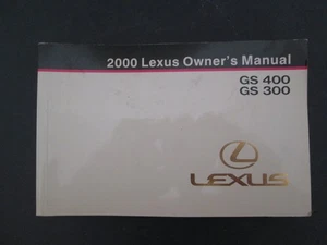 2000 LEXUS GS300 GS400 OWNERS MANUAL AND SUPPLEMENT BOOKLET INFO OEM - Picture 1 of 4