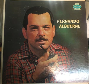 Fernando Albuerne Vol 4 12 Creaciones Del Astro Cubano Vinyl LP Cuba NM - Picture 1 of 4