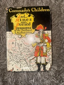 Coronado's Children by J. FRANK DOBIE 1st Ed. HB Book 1930 - Picture 1 of 3