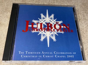Julbon Christmas Prayer In Christ Chapel 2002 Rare OOP 2-Disc CD Set - Picture 1 of 6