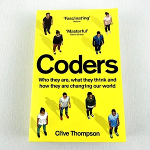 Coders: Who They Are, What They Think by Clive Thompson Paperback Book - Picture 1 of 11