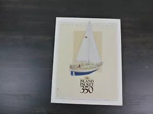 Island Packet 350 original factory sailboat brochure - Picture 1 of 5