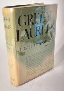 GREEN LAURELS THE LIVES AND TIMES OF GREAT NATURALISTS DONALD PEATTIE 1936 HC DJ - Picture 1 of 9