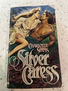 Charlotte Simms Silver Caress 1990 1st Ed 1st Print PB Vintage Cover RARE - Picture 1 of 10
