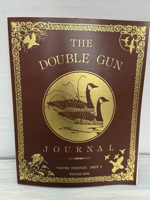 The Double Gun Journal Volume 13 Issue #4 Winter 2002 - Image 1 of 4