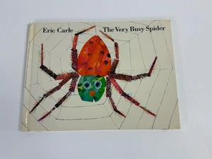 SIGNED The Very Busy Spider By Eric Carle Autograph Sixth Edition 1984 HC - Imagen 1 de 8