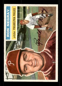 1956 Topps #7 Ron Negray RC - NM - EXACT SCAN