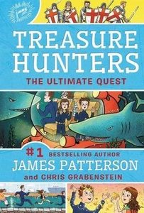 Treasure Hunters: The Ultimate Quest by James Patterson (English) Hardcover Book - Picture 1 of 1