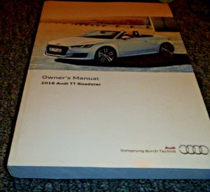 2016 Audi TT Roadster Quattro Owner Operator Manual User Guide xz - Picture 1 of 1