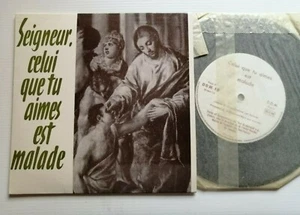 SEIGNEUR, CELUI QUE TU AIMES EST MALADE - 7" EP 33T  DDM 19 Visite Lourdes - Picture 1 of 2