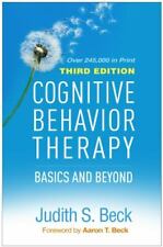 Cognitive Behavior Therapy : Basics and Beyond by Judith S. Beck (2020, Hardcover)