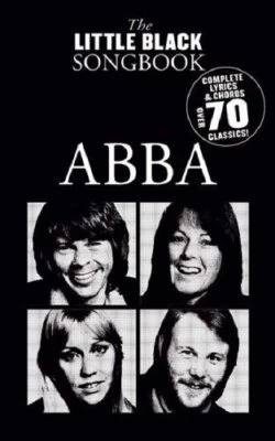 THE LITTLE BLACK SONG BOOK ABBA! 70 SONGS CHORDS/LYRICS GUITAR SONGBOOK - Image 1 of 2