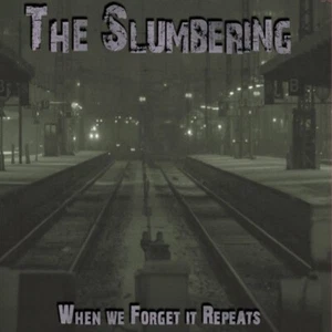 THE SLUMBERING: When We Forget CD Ambient Doom Noise US Black Depths Grey Waves - Bild 1 von 1