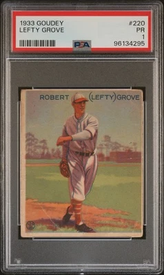 LEFTY GROVE 1933 GOUDEY PSA 1 ! *JUST GRADED ! *CLASSIC LEFTY BEUATY ! *LOOK ! - Image 1 of 2