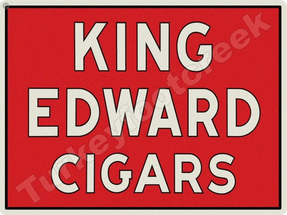 Letrero de metal King Edward Cigars 9" x 12" Foto 1 de 1