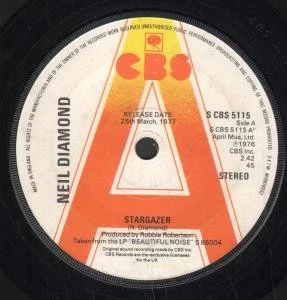 Neil Diamond Stargazer 7" vinyl UK Cbs 1977 Promo b/w jungletime SCBS5115 - Image 1 of 1