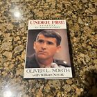 Under Fire : An American Story By William Novak & Oliver North (1991,Autographed