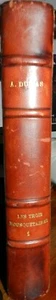 Les Trois Mousquetaires Alexandre Dumas! 1843! Rare! French! The 3 Musketeers! - Picture 1 of 4