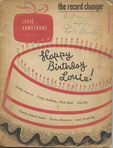 ARMSTRONG, Louis. (1901–1971):  "Record Changer Magazine" Golden Jubilee SIGNED - Picture 1 of 4