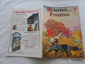 HUNTING AND FISHING Magazine-SEPTEMBER,1940 - Picture 1 of 2