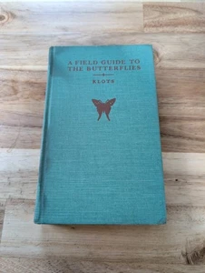 Vintage Rare A Field Guide to the Butterflies Alexander B Klots 1951 - Picture 1 of 10