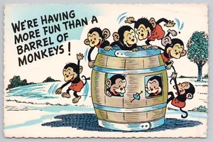 More Fun Than a Barrel of Monkeys, postal vintage - Imagen 1 de 2