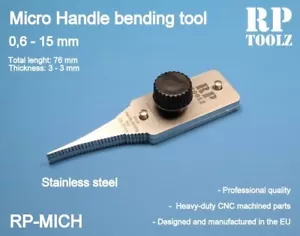 RP Toolz #RP-MICH Micro Handle Bending Tool .6mm - 15mm - Picture 1 of 1