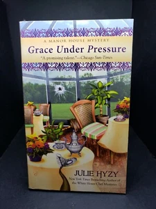 Grace under Pressure by Julie Hyzy (2010, UK- A... - Imagen 1 de 4