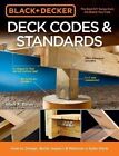Black & Decker Deck Codes & Standards By Bruce Barker