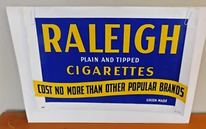 Vintage "Raleigh Cigarettes - Plain and Tipped-Union Made" Paper Sign - Picture 1 of 1