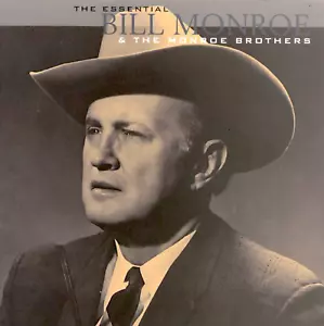 "The Essential BILL MONROE & MONROE BROTHERS" (CD 1997) 25-Tracks **EXCELLENT** - Imagen 1 de 2