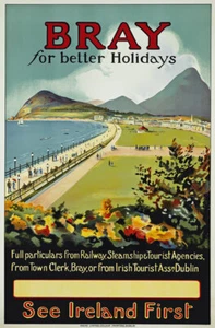 TA42 Vintage Visit Ireland Bray Better Holidays Irish Travel Poster Re-Print A4 - Picture 1 of 1