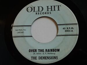 THE DEMENSIONS-OVER THE RAINBOW-OLD HIT
