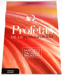 Profetas de la Restauracion Hageo Zacarias Malaquias (Mexico 2016) En Español - Picture 1 of 12