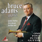 Bruce Adams Quartet One Foot in the Gutter (CD) Album