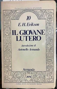 (Psicoanalisi) E.H. Erikson - IL GIOVANE LUTERO - Armando 1979 - Imagen 1 de 1