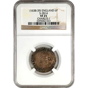 1638 - 1639 Great Britain 6 Pence, NGC VF 25, Charles I, S-2814 - Picture 1 of 3
