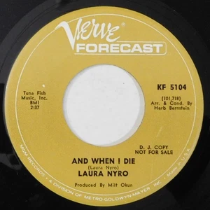 LAURA NYRO And When I Die, I Never Mean To Hurt You VERVE FORECAST PROMO 45 - Picture 1 of 4