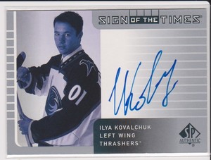 2002-03 SP Authentic Ilya Kovalchuk Auto # IK
