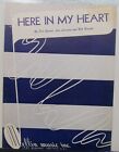 Here In My Heart - Pat Gennaro, Lou Levinson & Bill Borrelli - Sheet Music  1952